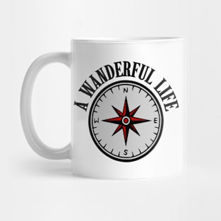 A Wanderful Life Mug